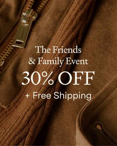 Friends & Family starts with you.