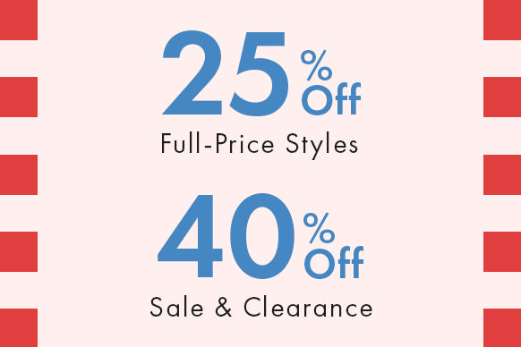 25% off full-price styles and 40% off sale and clearance styles. Code: BEBOLD