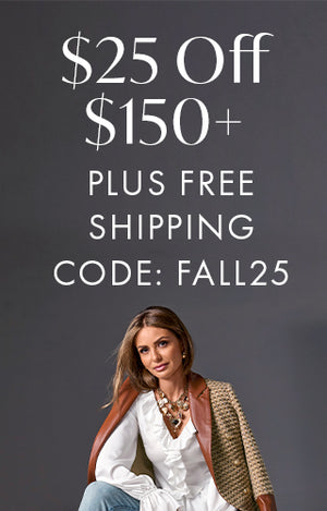 $25 off $150+ plus free shipping. Code FALL25
