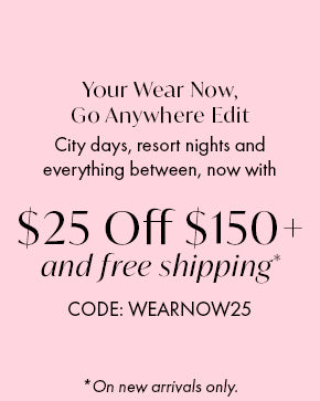 $25 off $150+ Code: wearnow25