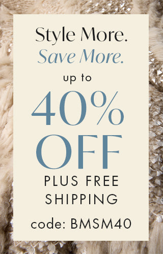 Buy 1, save 25%. Buy 2, Save 35%. Buy 3+, save 40% — plus Free Shipping on all orders. code: BMSM40